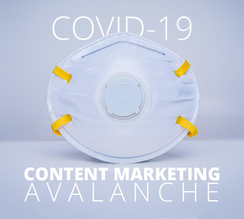 Your business shouldn’t add to the COVID-19 content avalanche – here’s why